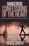 [Dangerous Secrets of the Heart 02] • Dangerous Confessions of the Heart